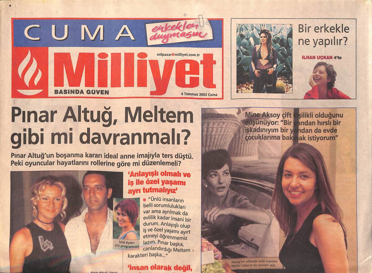 Milliyet Gazetesi Cuma Eki 4 Temmuz 2003 - Mine Aksoy Çift Kişilikli Olduğunu Düşünüyor GZ155921 - 1