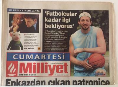 Milliyet Gazetesi Cumartesi Eki 17 Ağustos 2002 - 12 Dev Adam Yıldızlarından Hidayet Türkoğlu Futbolcular Kadar İlgi Bekliyoruz GZ22251 - 1
