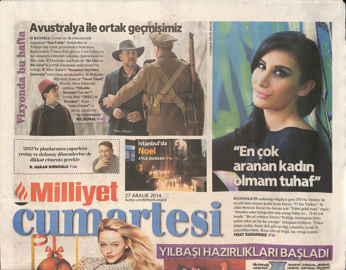 Milliyet Gazetesi Cumartesi Eki 27 Aralık 2014 - İrem Derici: En Çok Aranan Kadın Olmam Tuhaf - Yılbaşı Gecesi Ne Var Ne Yok? GZ137160 - 1