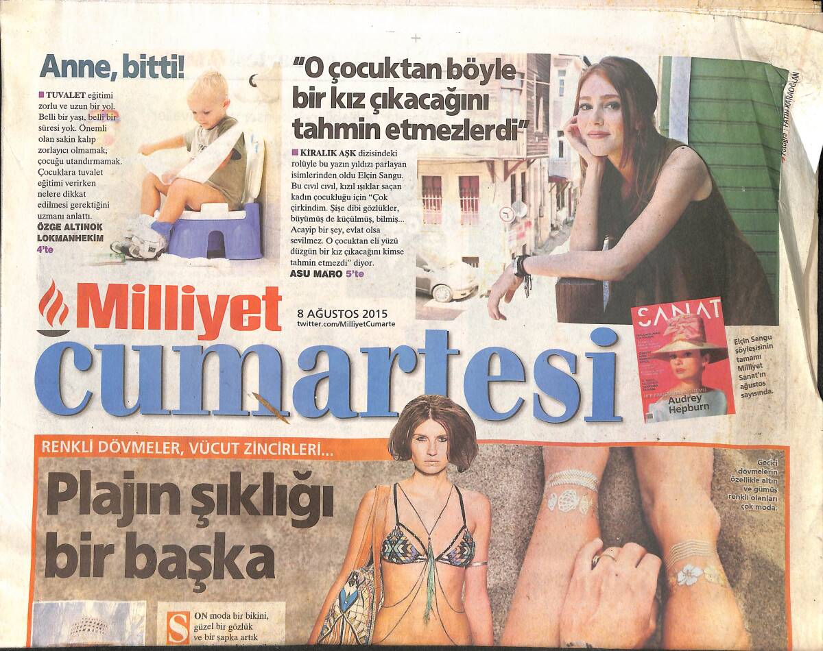 Milliyet Gazetesi Cumartesi Eki 8 Ağustos 2015 - Elçin Sangu: Güzel Kadın Değil İyi Oyuncu Desinler! GZ137150 - 1