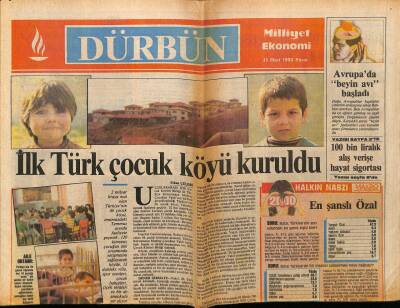 Milliyet Gazetesi Dürbün Eki 25 Mart 1990 - İlk Türk Çocuk Köyü Kuruldu GZ75002 - 1