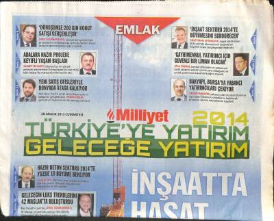 Milliyet Gazetesi Emlak Eki 28 Aralık 2013 - 2014 Türkiyeye Yatırım Geleceğe Yatırım GZ105182 - 1