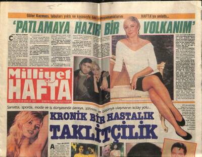 Milliyet Gazetesi Hafta Eki 2228 Aralık 1991 - Kronik Bir Hastalık,Taklitçilik GZ78579 - 1