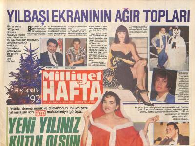 Milliyet Gazetesi Hafta Eki 29 Aralık 1991 - 4 Ocak 1992 - Cüneyt Arkının Çağdaş Kalesi - Yılbaşı Ekranının Ağır Topları - Coşkun Sabah GZ128002 - 1