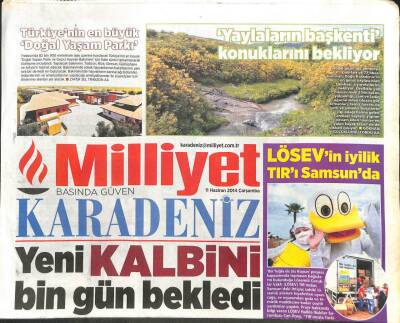 Milliyet Gazetesi Karadeniz Eki 11 Haziran 2014 - Taif Erol Yeni Kalbine Kavuştu GZ104481 - 1