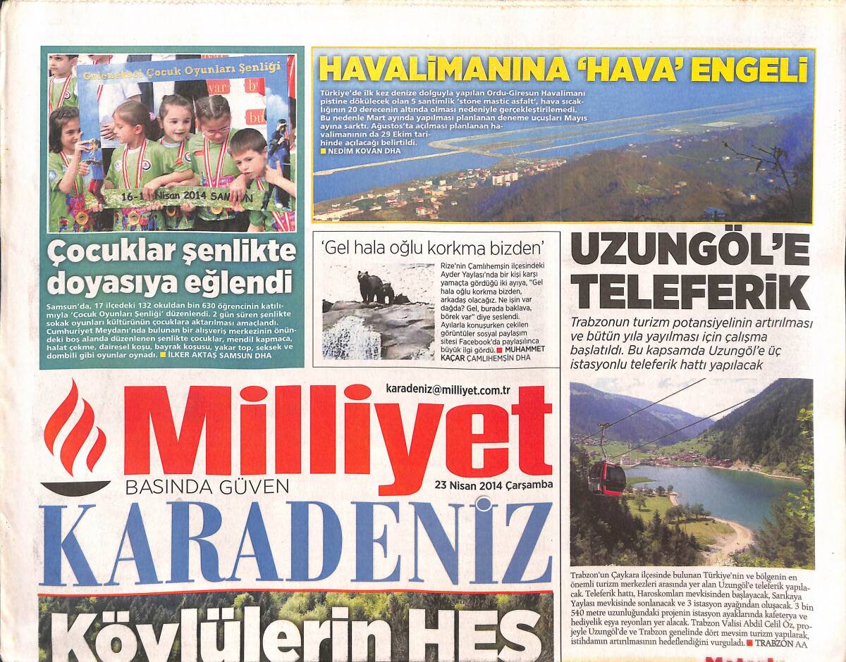 Milliyet Gazetesi Karadeniz Eki 23 Nisan 2014 - Uzungöl'e Teleferik - Havalimanı'na Hava Engeli GZ135164 - 1
