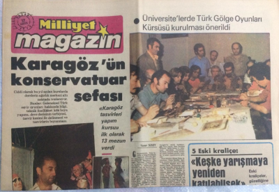 Milliyet Gazetesi Magazin Eki 17 Ağustos 1975 - Üniversitelerde Türk Gölge Oyunları Kürsüsü Kurulması Önerildi GZ21577 - 1
