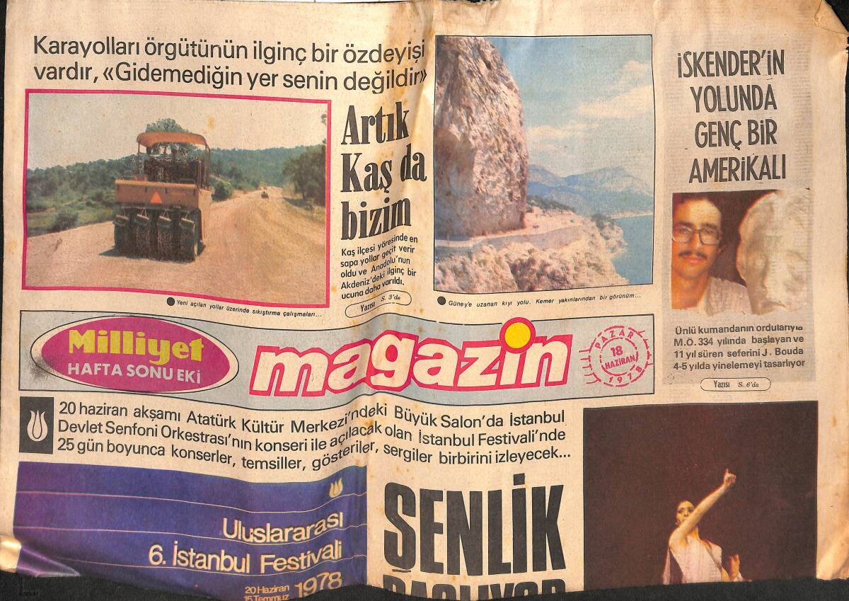 Milliyet Gazetesi Magazin Eki 18 Haziran 1978 - Kaş İlçesi Yöresinde En Sapa Yollar Geçit Verir Oldu GZ134155 - 1