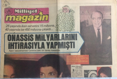 Milliyet Gazetesi Magazin Eki 23 Mart 1975 - Onassis Milyarlarını İhtirasıyla Yapmıştı GZ21572 - 1