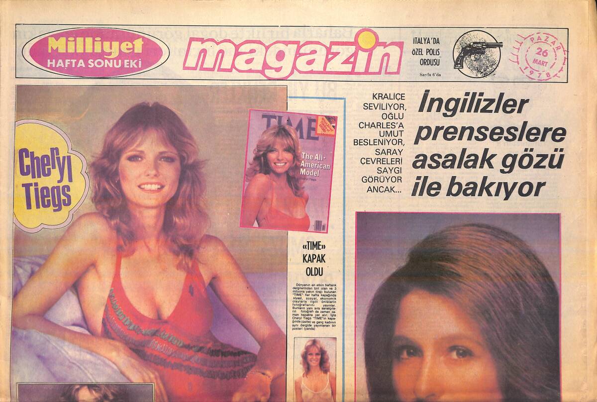 Milliyet Gazetesi Magazin Eki 26 Mart 1978 - İngilizler Prenseslere Asalak Gözüyle Bakıyor - Cheryl Tiegs Sağlığın Tazeliğin Simgesi GZ156290 - 1