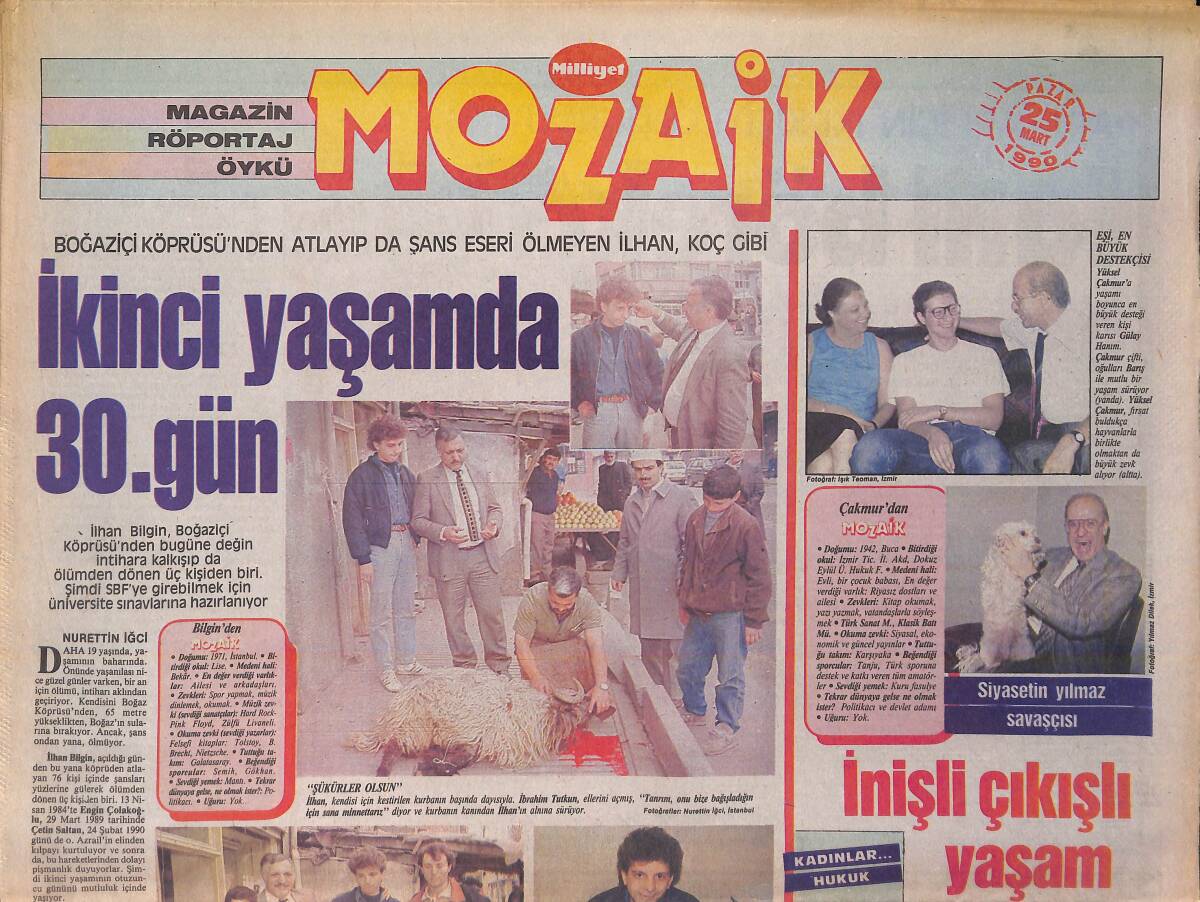 Milliyet Gazetesi Mozaik Eki 25 Mart 1990 - Üniversiteli Dansöz Melike - Boğaziçi Köprüsünden Atlayıp Da Şans Eseri Ölmeyen İlhan GZ156126 - 1