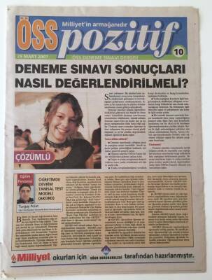 Milliyet Gazetesi Öss Pozitif Eki- 29 Mart 2007 - Deneme Sınavı Sonuçları Nasıl Değerlendirilmeli - GZ43739 - 2