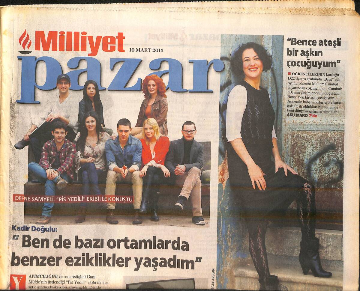 Milliyet Gazetesi Pazar Eki 10 Mart 2013 - Defne Samyeli ''Pis Yedili'' Ekibi İle Konuştu GZ159842 - 1