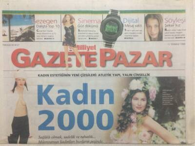 Milliyet Gazetesi Pazar Eki 11 Temmuz 1999 - Kadın 2000 GZ50474 - 1