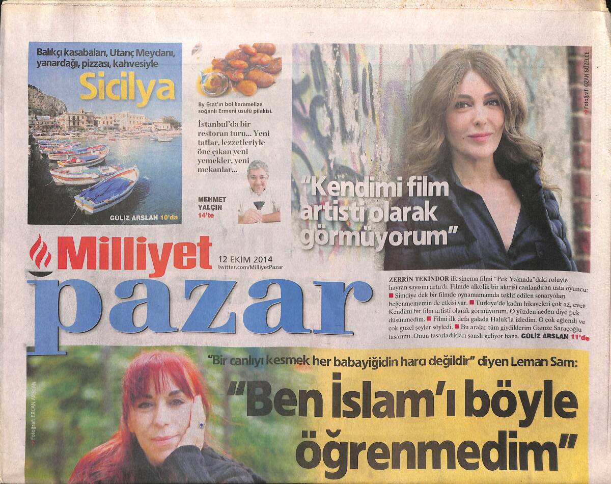 Milliyet Gazetesi Pazar Eki 12 Ekim 2014 - Zerrin Tekindor 'Kendimi Film Artisti Olarak Görmüyorum' GZ160043 - 1