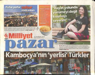 Milliyet Gazetesi Pazar Eki 12 Haziran 2016 - Kamboçyanın Yerlisi Türkler - Erol Evginin 47 Yıllık Kariyerinin Özeti GZ125941 - 1