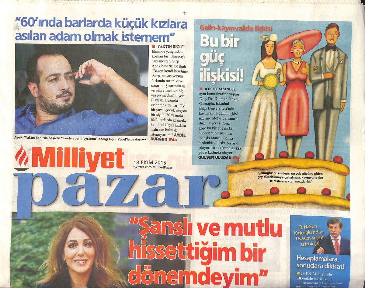 Milliyet Gazetesi Pazar Eki 18 Ekim 2015 - Zerrin Tekindor: Şanslı Ve Mutlu Hissettiğim Bir Dönemdeyim GZ154733 - 1