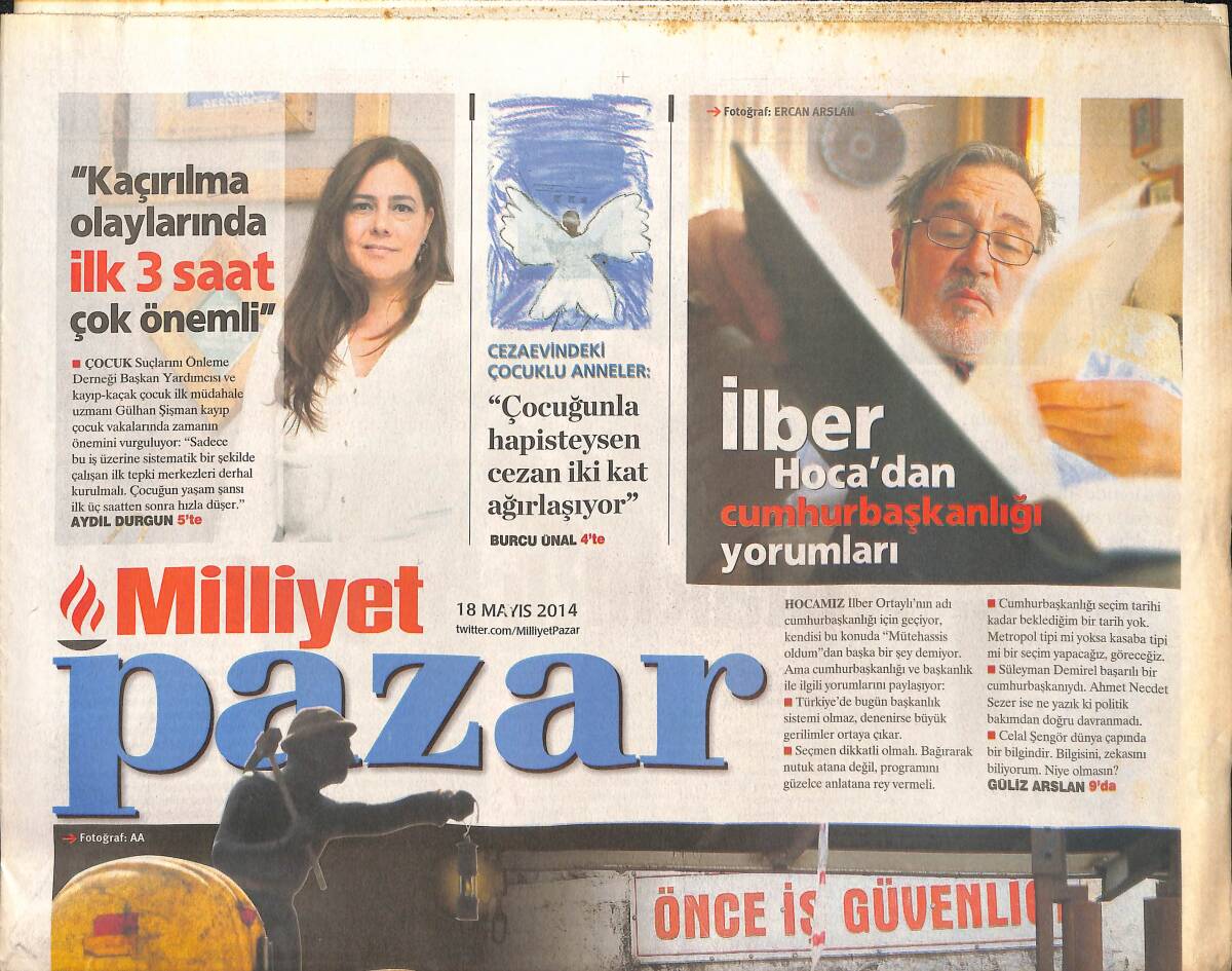Milliyet Gazetesi Pazar Eki 18 Mayıs 2014 - İlber Ortaylı Hoca'dan Cumhurbaşkanlığı Yorumları - Amerikalı Aktör Michael Madsen Türk Korku Filminde GZ137042 - 1