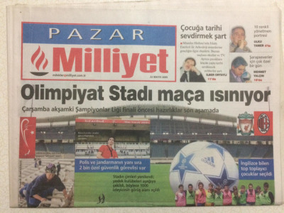 Milliyet Gazetesi Pazar Eki 22 Mayıs 2005 - Olimpiyat Stadı Maça Isınıyor GZ24561 - 1