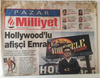 Milliyet Gazetesi Pazar Eki - 28 Aralık 2003 - Hollywoodlu Afişçi Emrah Yücel , Ercan Saatçi Siyasiler Popstarı İyi İzlesin - GZ43995 - 2