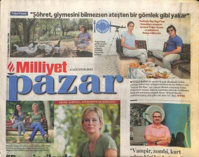 Milliyet Gazetesi Pazar Eki 4 Ağustos 2013 - Defne Samyeli Aylin Totille Konuştu Benzincilerde Araba Yıkama Hortumlarıyla Serinledim GZ107709 - 1