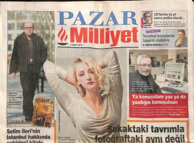 Milliyet Gazetesi Pazar Eki 4 Mart 2012 - Selim İlerinin İstanbul Hakkındaki Sekizinci Kitabı GZ116400 - 1