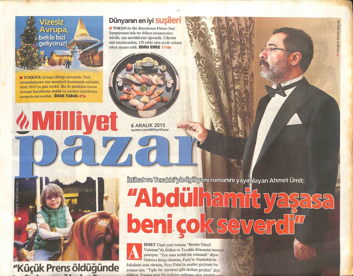 Milliyet Gazetesi Pazar Eki 6 Aralık 2015 - Ahmet Ümit 