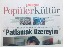 Milliyet Gazetesi Popüler Kültür Eki - 12 Aralık 2003 - Hülya Avşar Mazisinin Ve Mahrem Dünyasının Kapılarını Açtı Patlamak Üzeriyim GZ46028 - 2