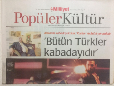 Milliyet Gazetesi Popüler Kültür Eki 18 Nisan 2004 - Bütün Türkler Kabadayıdır GZ24624 - 1