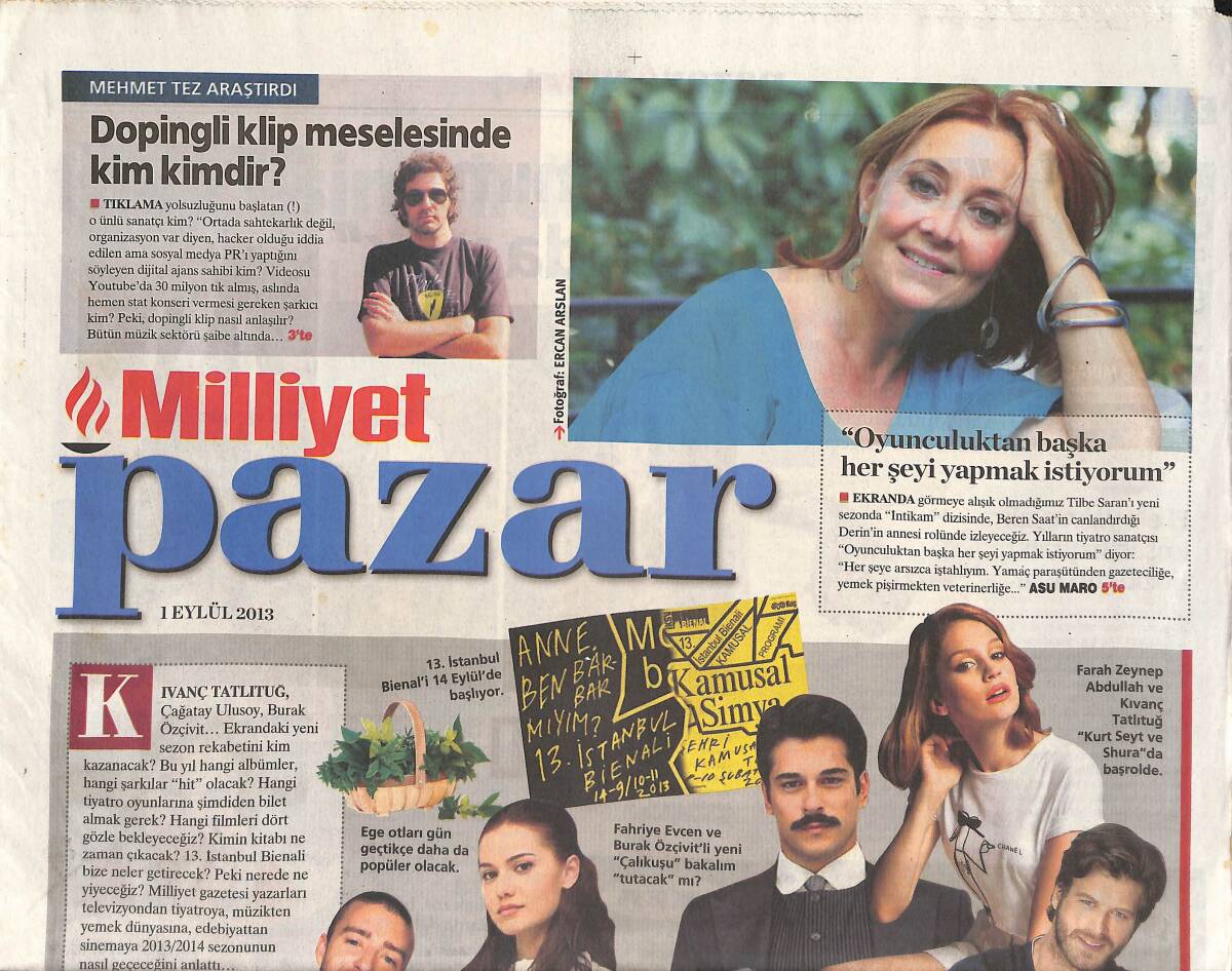 Milliyet Gazetesi Posta Eki 1 Eylül 2013 - Bahadır Türk: 