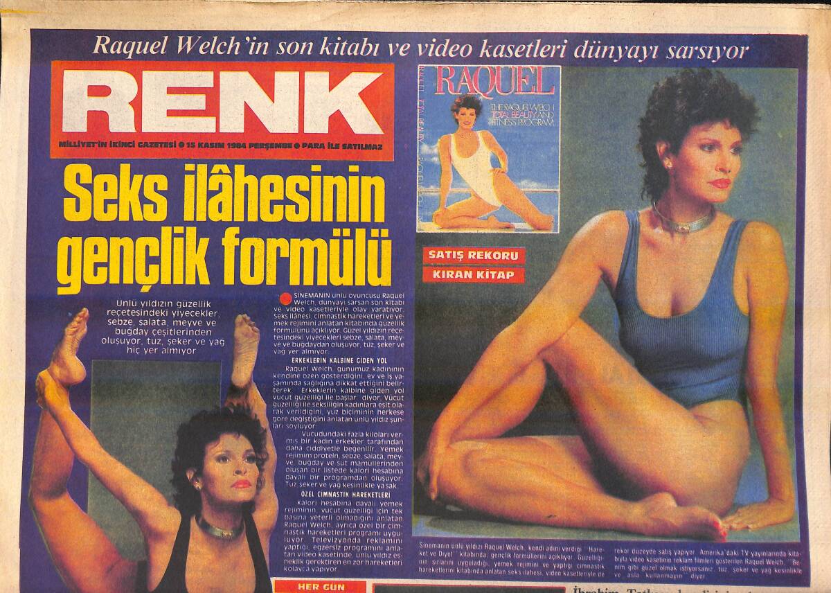 Milliyet Gazetesi Renk 15 Kasım 1984 - Raquel Welch'in Son Kitabı Ve Video Kasetleri Dünyayı Sarsıyor - Çapkın İbo'nun Ruhuna İşlemiş GZ156244 - 1