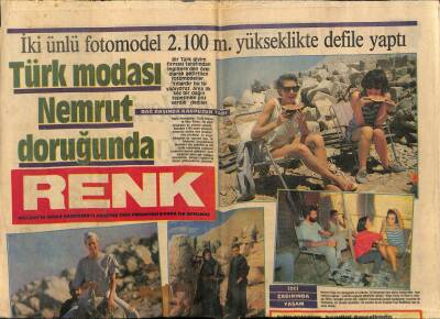 Milliyet Gazetesi Renk Eki 11 Ağustos 1984 - Türk Modası Nemrut Doruğunda GZ78268 - 1