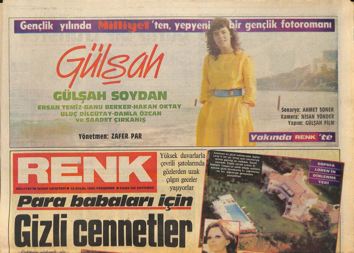Milliyet Gazetesi Renk Eki 12 Eylül 1985 - Türkan Şoray, Sezen Aksu - Ali Poyrazoğlu'nun Son Avı Nil Burak GZ156596 - 1