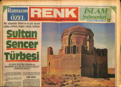Milliyet Gazetesi Renk Eki 12 Haziran 1985 - Bir Zamanlar İslamın En Çok Ziyaret Edilen , Bugün Yıkıntı Halinde GZ94091 - 1