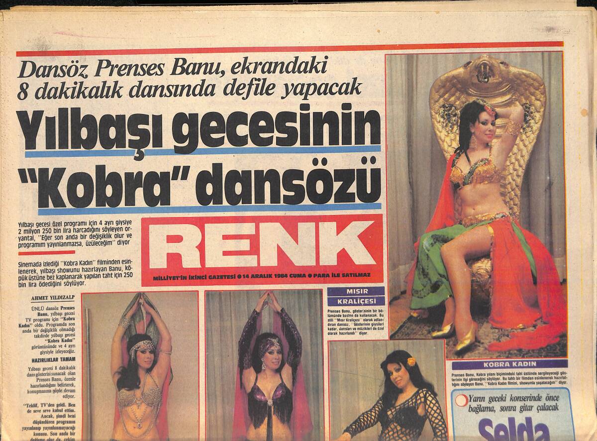Milliyet Gazetesi Renk Eki 14 Aralık 1984 - Yılbaşı Gecesinin Kobra Dansözü Prenses Banu - Kutlu Payaslı'nın İşleri Tıkırında GZ156394 - 1
