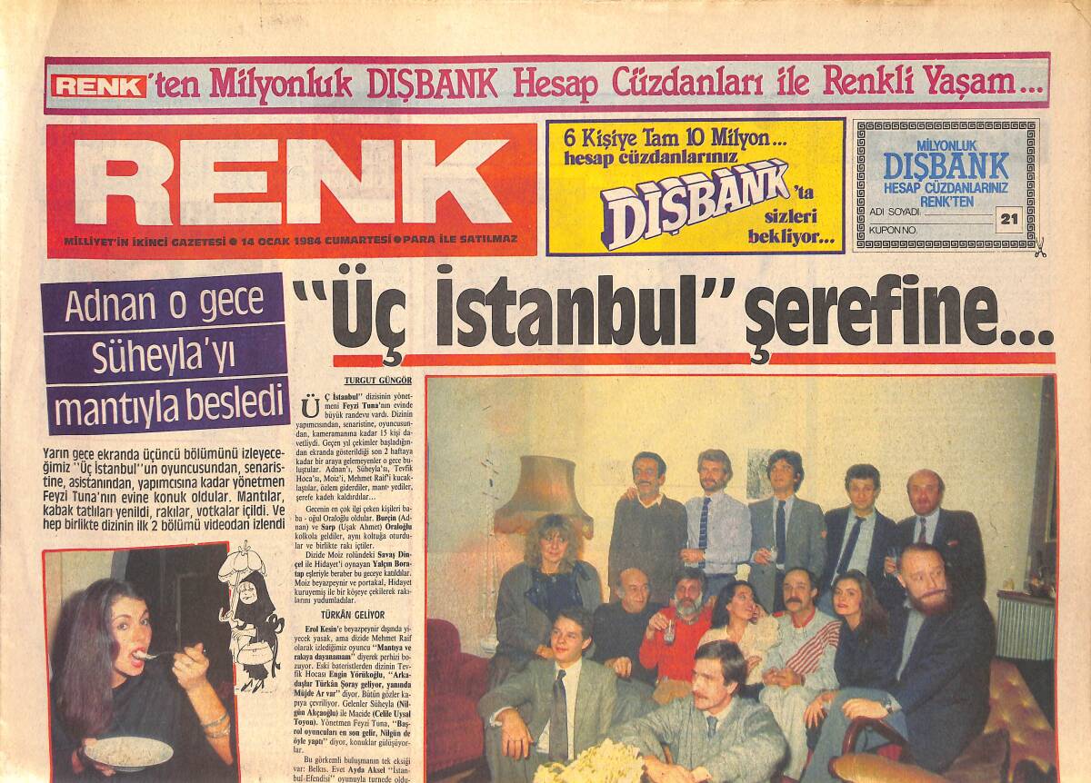Milliyet Gazetesi Renk Eki 14 Ocak 1984 - Üç İstanbul'un Şerefine - Adnan O Gece Süheyla'yı Mantıyla Besledi GZ156225 - 1