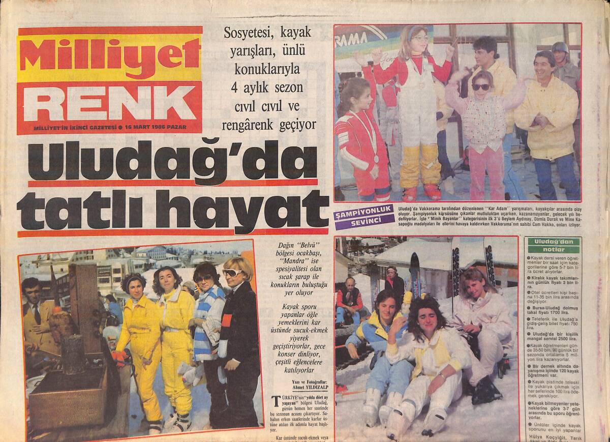 Milliyet Gazetesi Renk Eki 16 Mart 1986 - Uludağ'da Tatlı Hayat - Hitler'i Kaçıran Zenci GZ156218 - 1