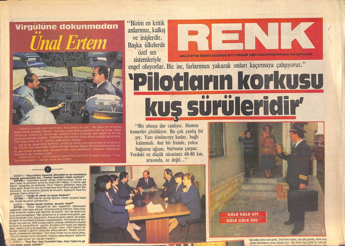 Milliyet Gazetesi Renk Eki 17 Aralık 1984 - Virgüle Dokunmadan Ünal Ertem: Pilotların Korkusu Kuş Sürüleridir GZ156392 - 1