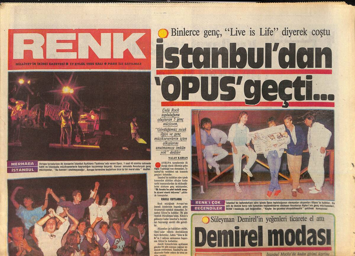 Milliyet Gazetesi Renk Eki 17 Eylül 1985 - Süleyman Demirel'in Yeğenleri Ticarete El Attı - İstanbul'dan Opus Geçti GZ156593 - 1