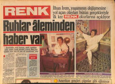 Milliyet Gazetesi Renk Eki 18 Nisan 1985 - İlhan İrem Kendimi Huzur Dolu Bir Bulut Gibi Hissediyorum dedi GZ126752 - 1