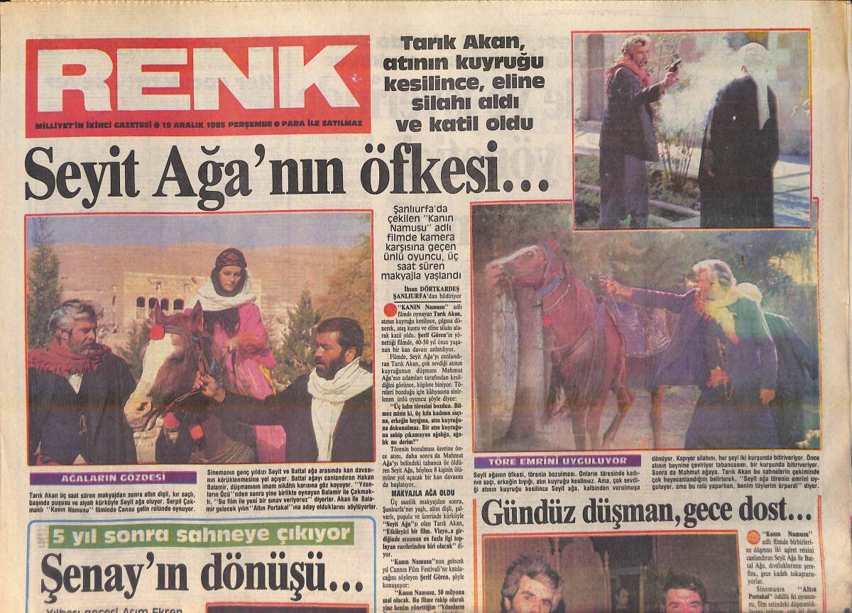 Milliyet Gazetesi Renk Eki 19 Aralık 1985 - Şenay'ın Dönüşü - Tarık Akan Atının Kuyruğu Kesilince Katil Oldu GZ156363 - 1