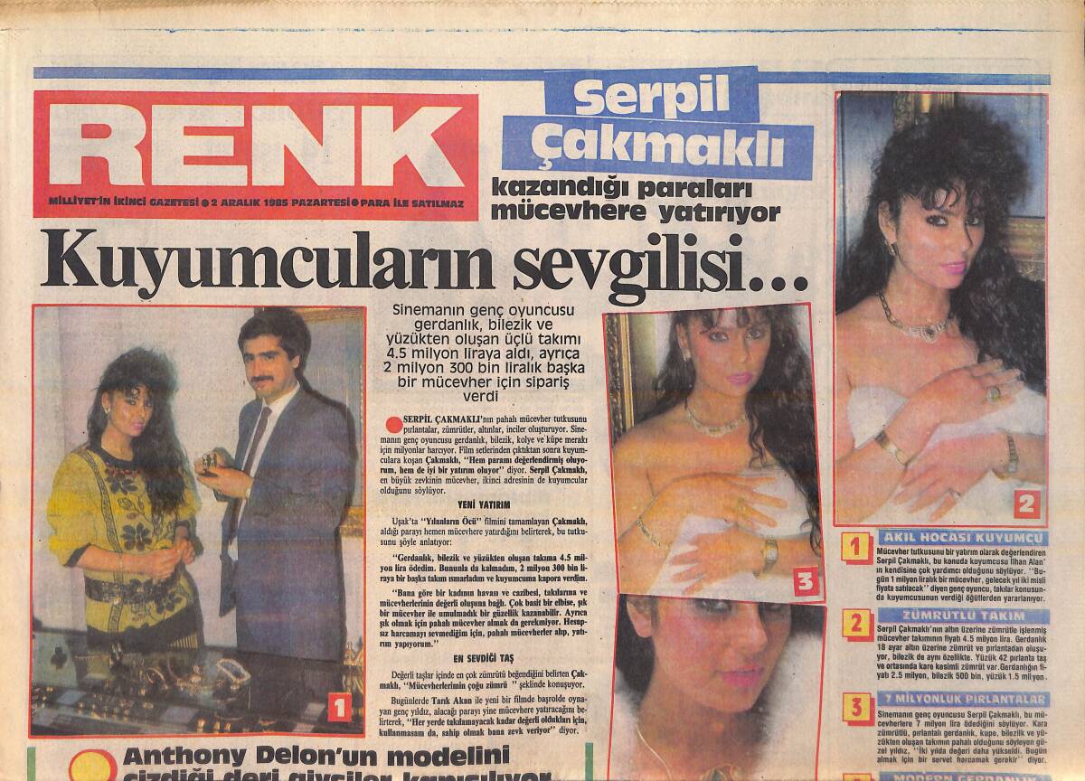 Milliyet Gazetesi Renk Eki 2 Aralık 1985 - Serpil Çakmaklı Kazandığı Paraları Mücevhere Yatırıyor GZ156346 - 1