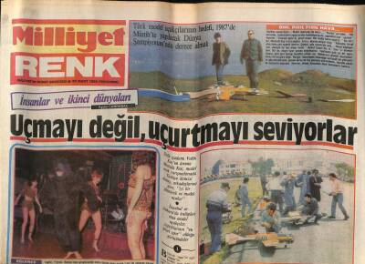 Milliyet Gazetesi Renk Eki 20 Mart 1986 - Türk Model Uçakçılarının Hedefi , 1987de Münihte Yapılacak Dünya Şampiyonasında Derece Almak GZ69220 - 2