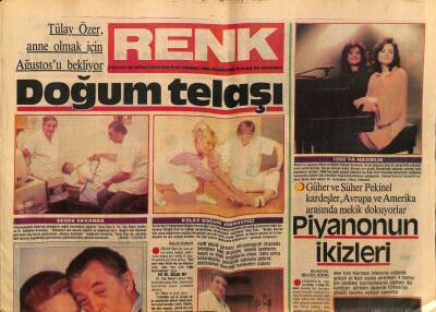 Milliyet Gazetesi Renk Eki 22 Temmuz 1985 - Tülay Özer Ve Doğum Telaşı GZ75614 - 1