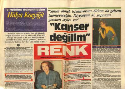 Milliyet Gazetesi Renk Eki 27 Kasım 1984 - Hülya Koçyiğit, Kanser Değilim GZ78262 - 1