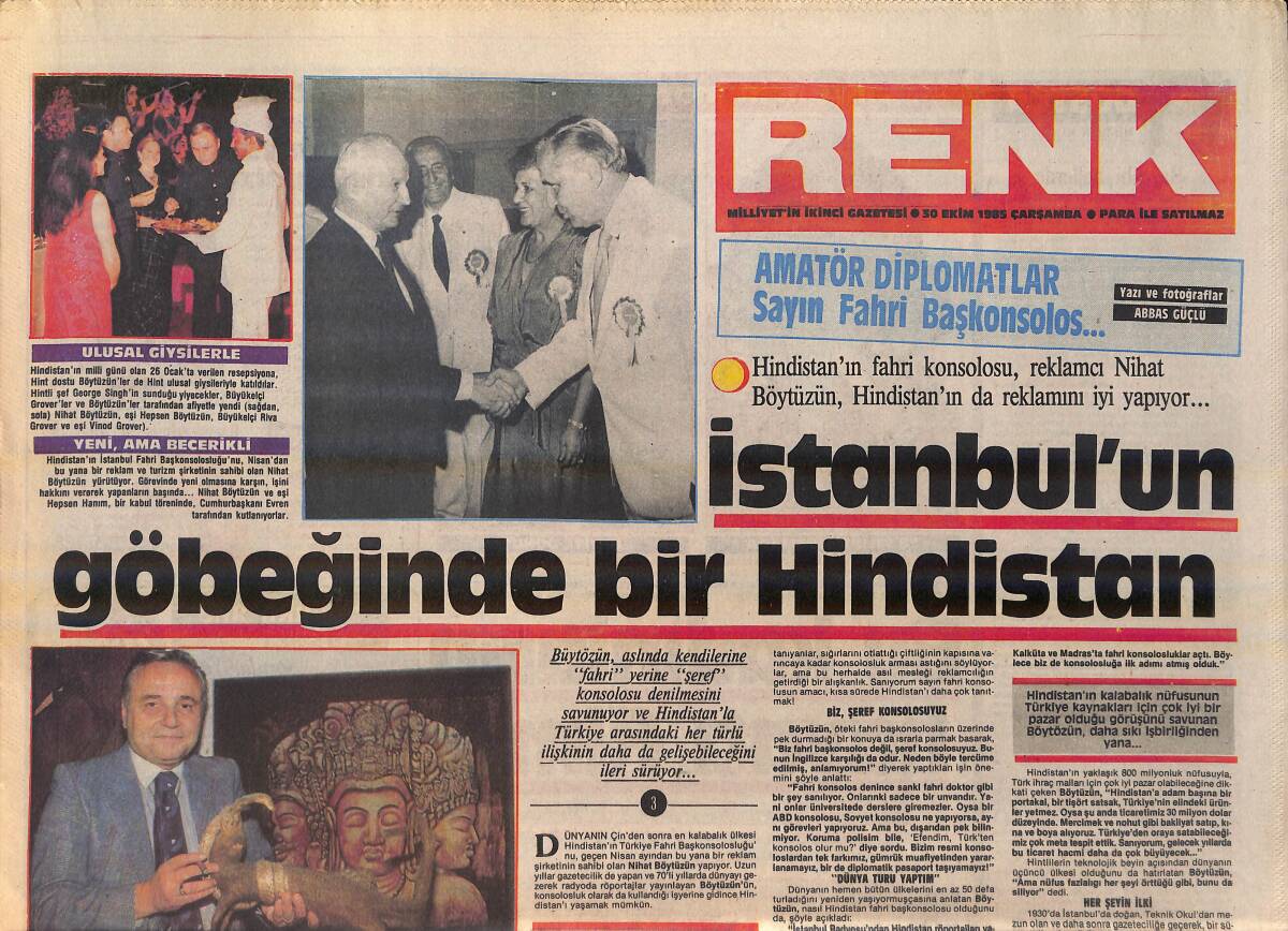 Milliyet Gazetesi Renk Eki 30 Ekim 1985 - İstanbul'un Göbeğinde Bir Hindistan - Kaderin Atadığı Fahri Başkonsolos GZ156345 - 1