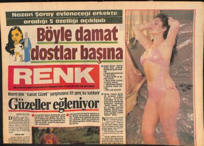 Milliyet Gazetesi Renk Eki 8 Temmuz 1984 - Nazan Şoray Evleneceği Erkekte Aradığı 5 Özelliği Açıkladı GZ127517 - 1