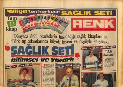 Milliyet Gazetesi Renk Eki 9 Haziran 1985 - Dünyaca Ünlü Otoritelerin Hazırladığı Sağlık Kitaplarımız, Türk Tıp Adamlarınca Büyük Beğeniyle Karşılandı GZ94093 - 1