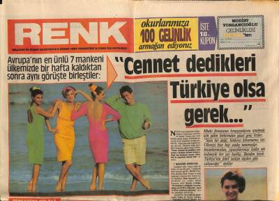 Milliyet Gazetesi Renk Eki 9 Nisan 1984 - Avrupanın En Ünlü 7 Mankeni Cennet Dedikleri Türkiye Olsa Gerek GZ93811 - 1