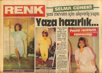 Milliyet Gazetesi Renk Eki 9 Nisan 1985 - Selma Güneri Yeni Mevsim İçin Alışveriş Yaptı GZ94118 - 1